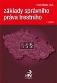 Základy správního práva trestního, 7. vydání