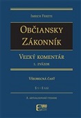 Občiansky zákonník. Veľký komentár, 1. Zväzok 3. vydanie