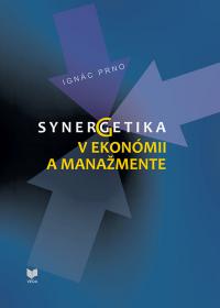 Synergetika v ekonómii a manažmente