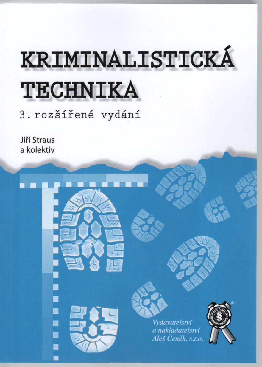 Kriminalistická technika, 3.vyd.