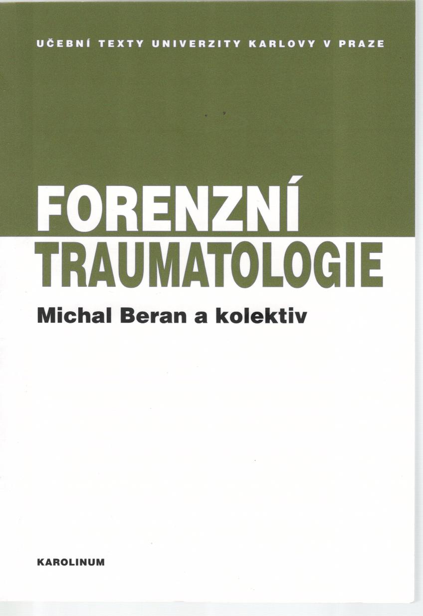 Forenzní traumatologie