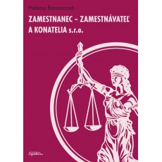 Zamestnanec - Zamestnávateľ a konatelia s.r.o.