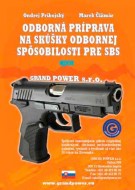 Odborná príprava na skúšky odbornej spôsobilosti pre SBS