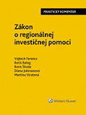 Zákon o regionálnej investičnej pomoci. Praktický komentár