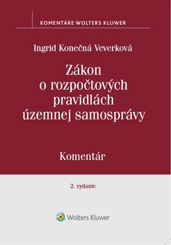 Zákon o rozpočtových pravidlách územnej samosprávy. Komentár 2. vydanie