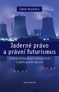 Jaderné právo a právní futurismus