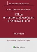 Zákon o trestnej zodpovednosti právnických osôb. Komentár 2. vydanie