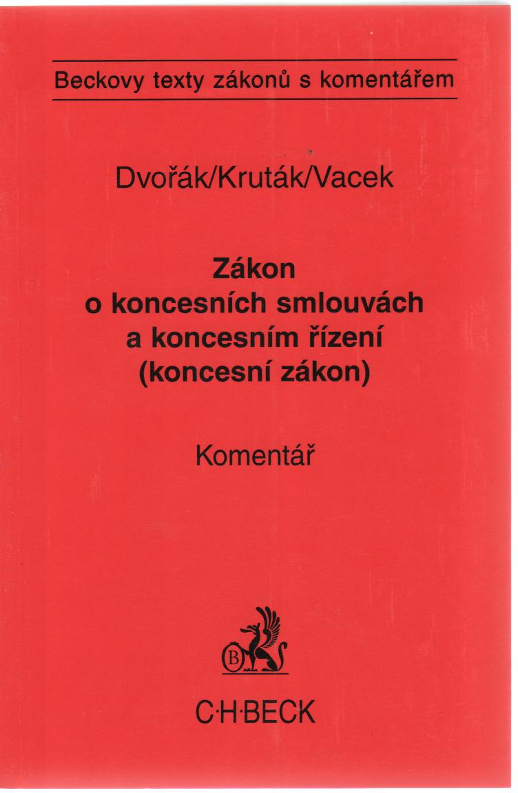 Zákon o koncesních smlouvách a koncesním řízení (koncesní zákon), komentář