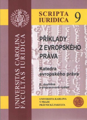 Příklady z evropského práva, 6. vydání