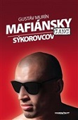 Mafiánsky gang Sýkorovcov