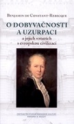 O dobyvačnosti a uzurpaci a jejich vztazích s evropskou civilizací