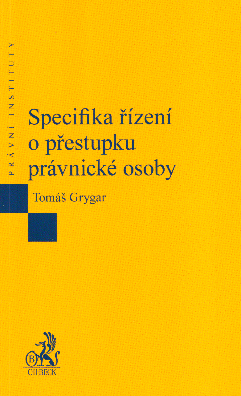 Specifika řízení o přestupku právnické osoby