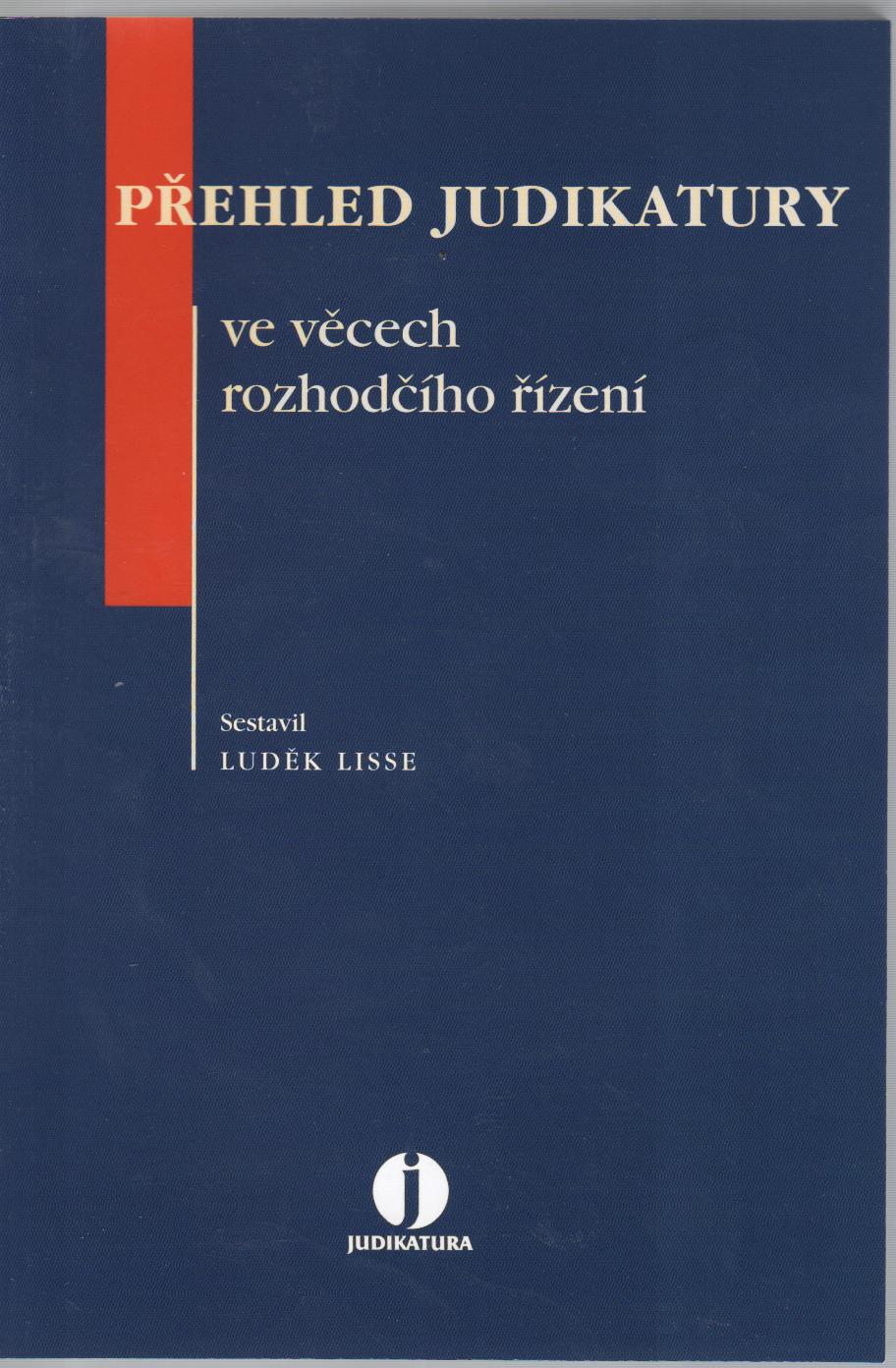 Přehled judikatury ve věcech rozhodčího řízení