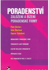 Poradenství. Založení a řízení poradenské firmy