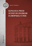 Konania pred Súdnym dvorom Európskej únie