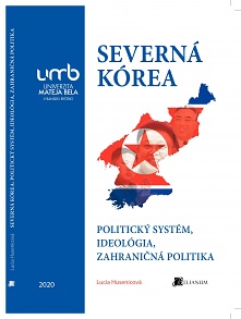 Severná Kórea. Politický systém, ideológia, zahraničná politika