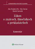 Zákon o znalcoch, tlmočníkoch a prekladateľoch. Komentár, 2. vydanie