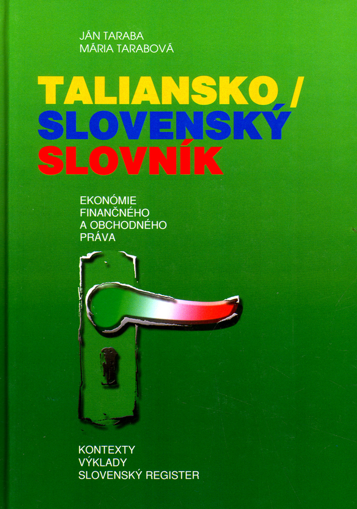 Taliansko-slovenský slovník ekonómie, finančného a obchodného práva