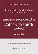 Zákon o pohřebnictví. Zákon o válečných hrobech. Komentář, 2. vydání