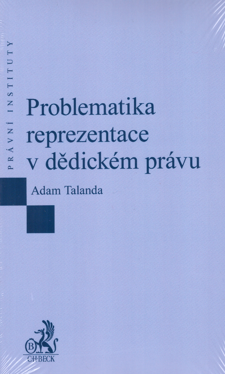 Problematika reprezentace v dědickém právu