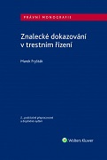 Znalecké dokazování v trestním řízení, 2. vydání