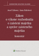 Zákon o výkone rozhodnutia o zaistení majetku a správe zaisteného majetku. Komen