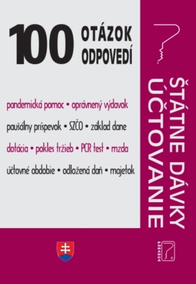 100 otázok a odpovedí - Štátne dávky a účtovanie