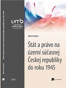 Štát a právo na území súčasnej Českej republiky do roku 1945