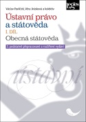 Ústavní právo a státověda. I. díl. Obecná státověda, 3. vydání