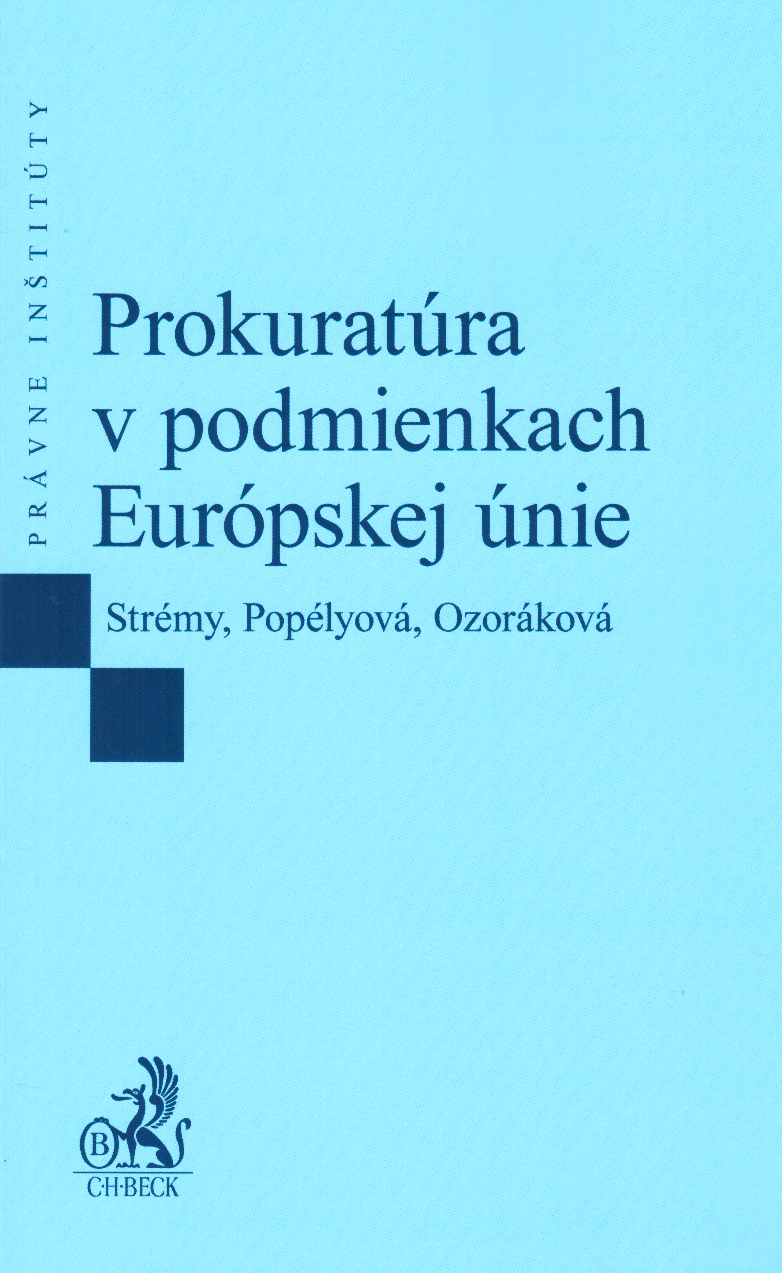 Prokuratúra v podmienkach Európskej únie