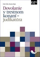 Dovolanie v trestnom konaní - judikatúra