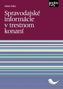 Spravodajské informácie v trestnom konaní