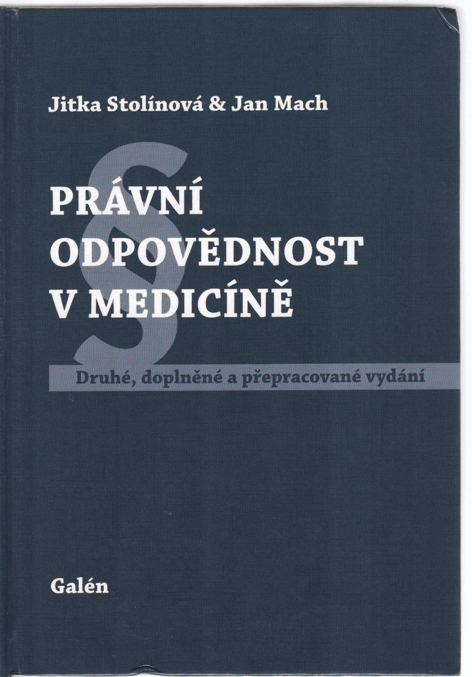 Právní odpovědnost v medicíně, 2.vyd.