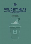 Voličský hlas v reflexii zastupiteľskej demokracie v podmienkach SR