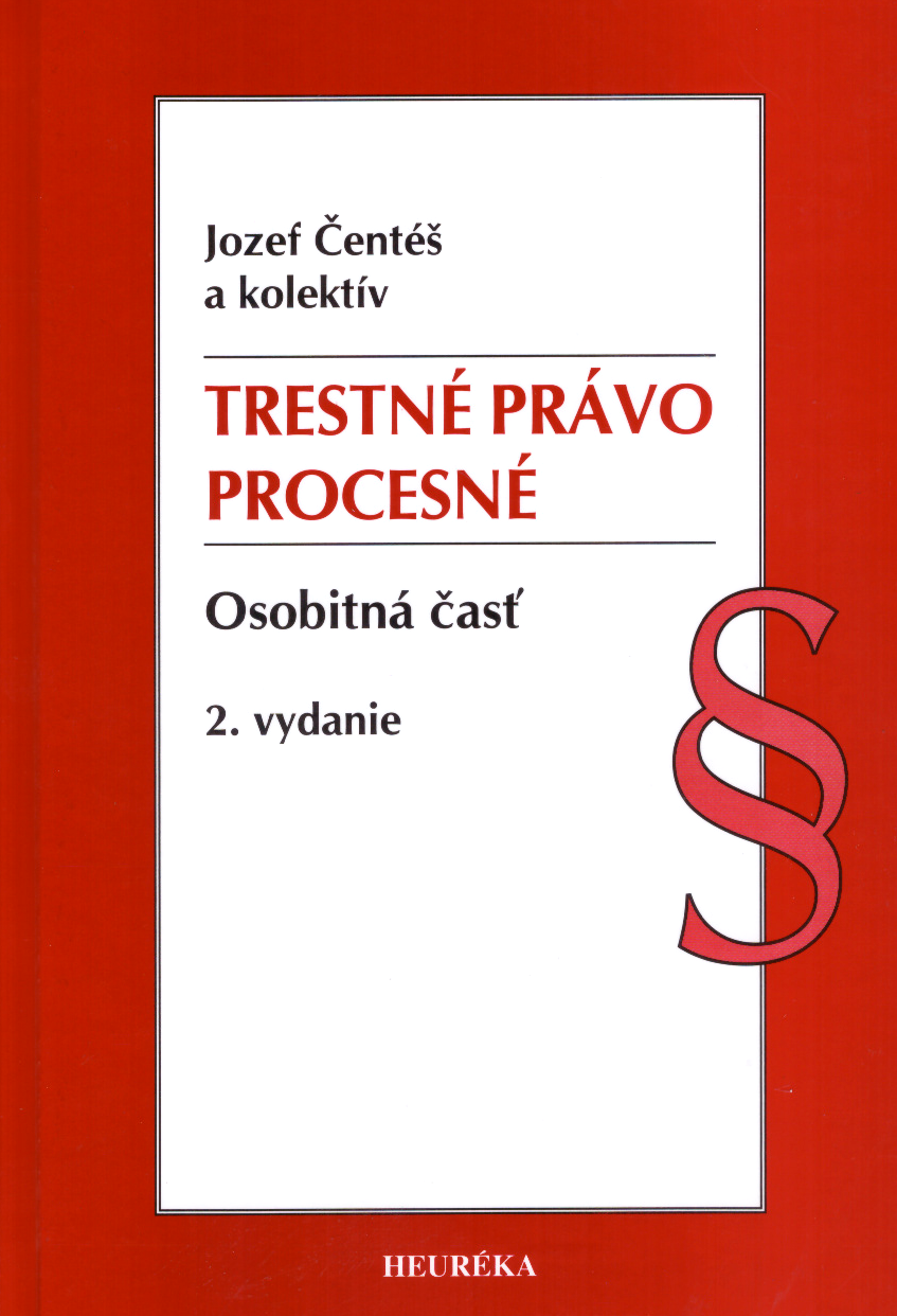 Trestné právo procesné. Osobitná časť, 2.vyd.