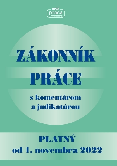 Zákonník práce s komentárom a judikatúrou