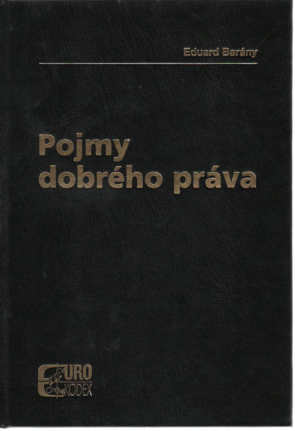 Pojmy dobrého práva