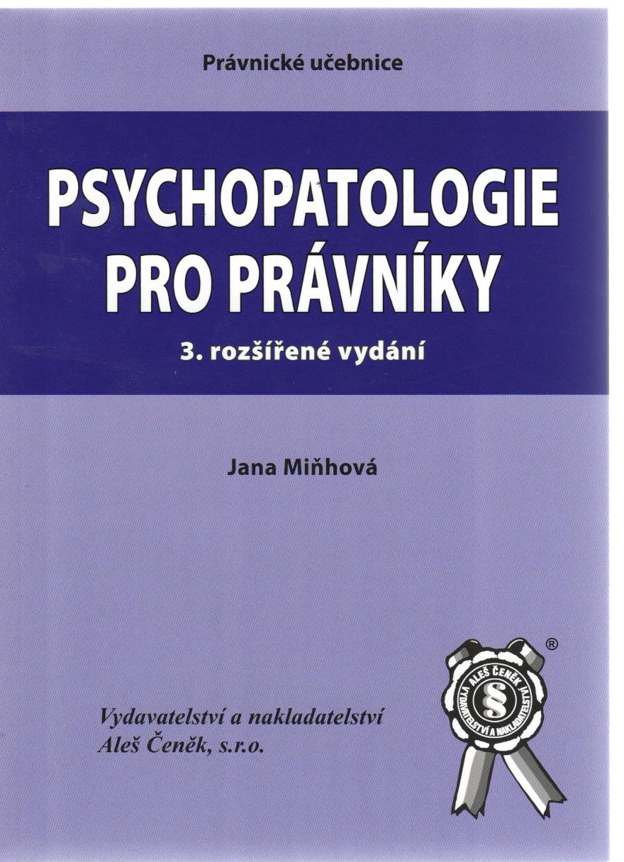 Psychopatologie pro právníky, 3.vydanie