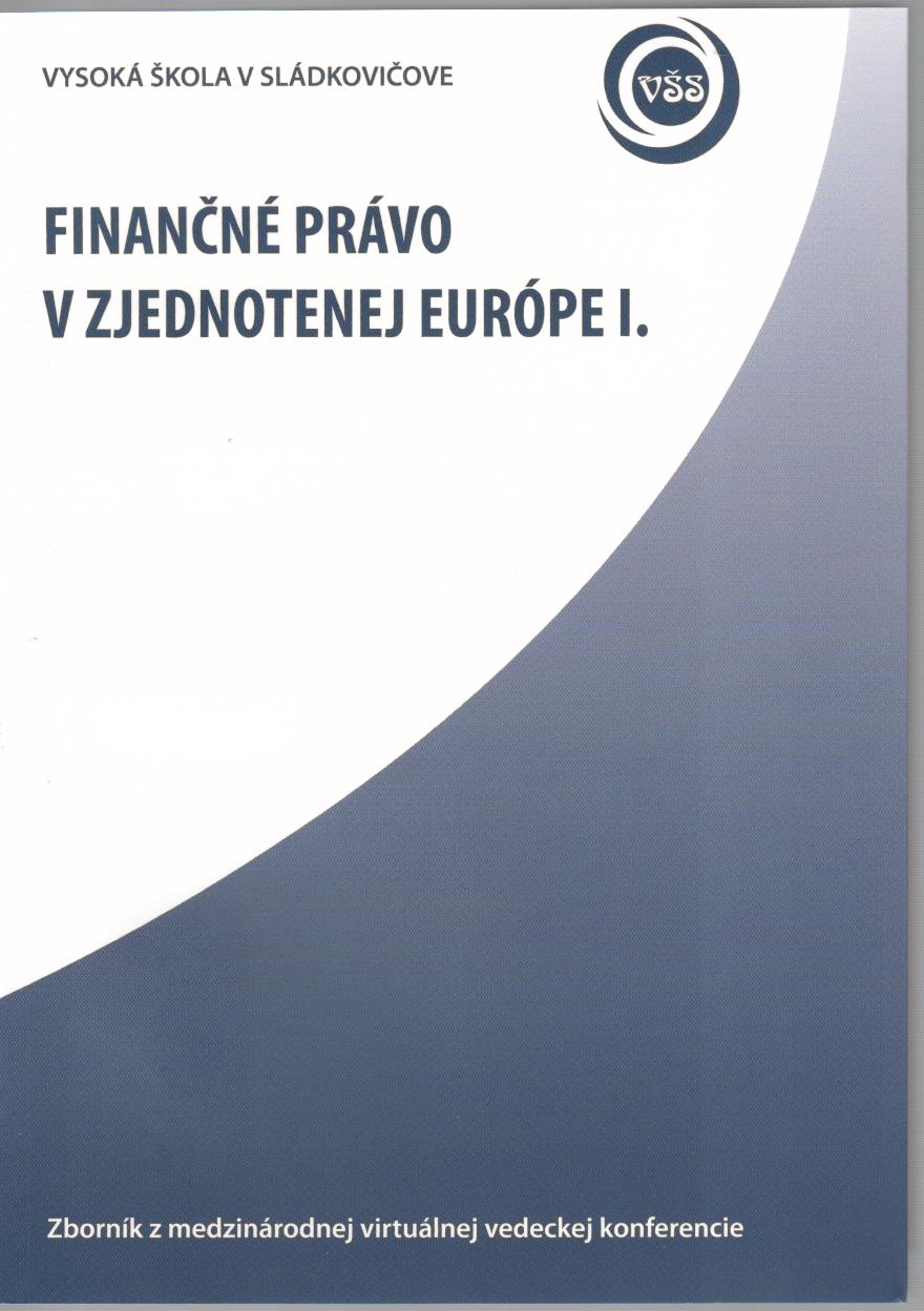 Finančné právo v zjednotenej Európe I.