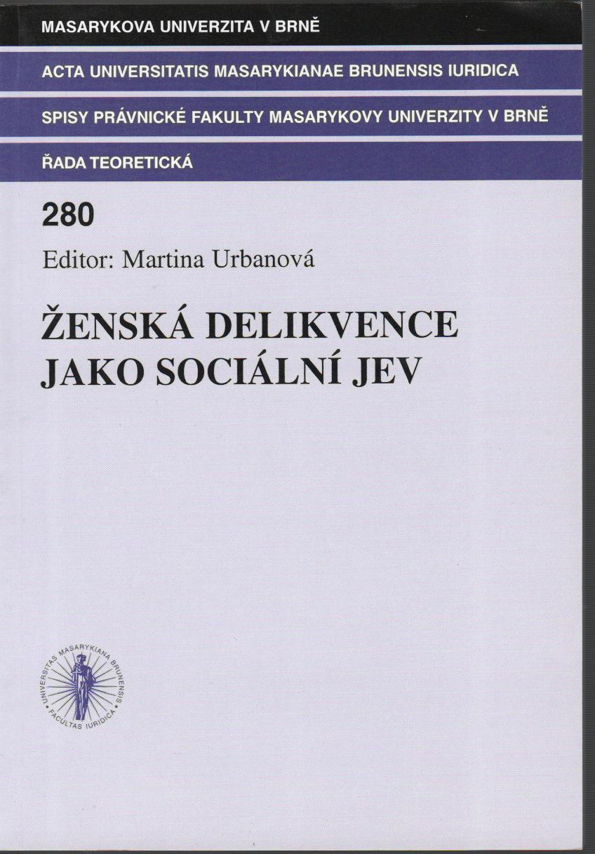 Ženská delikvence jako sociální jev