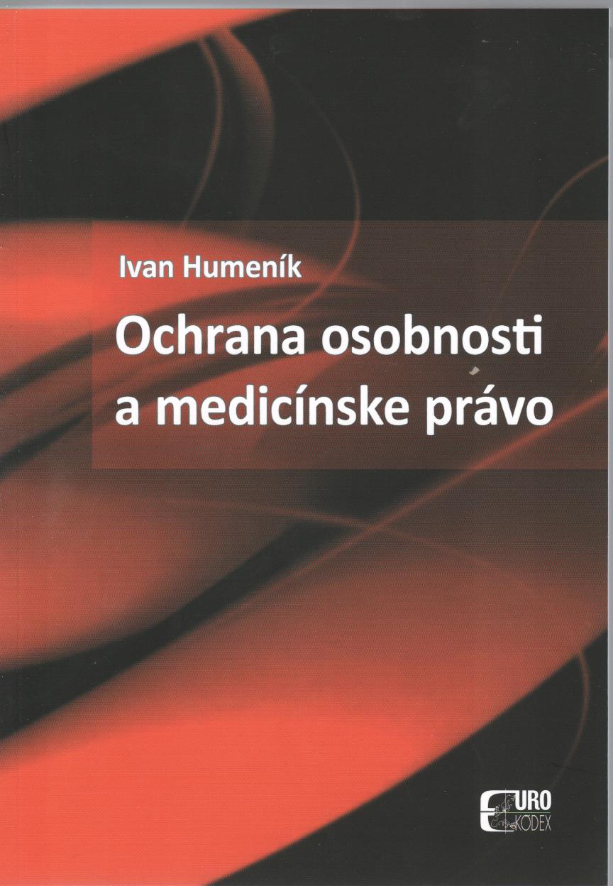 Ochrana osobnosti a medicínske právo