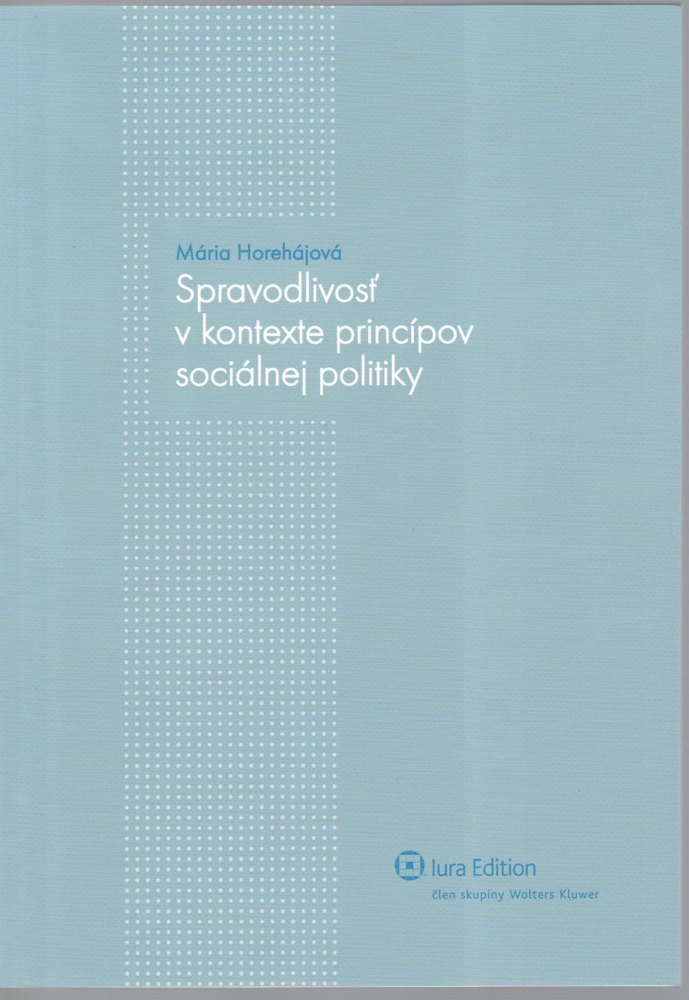 Spravodlivosť v kontexte princípov sociálnej politiky