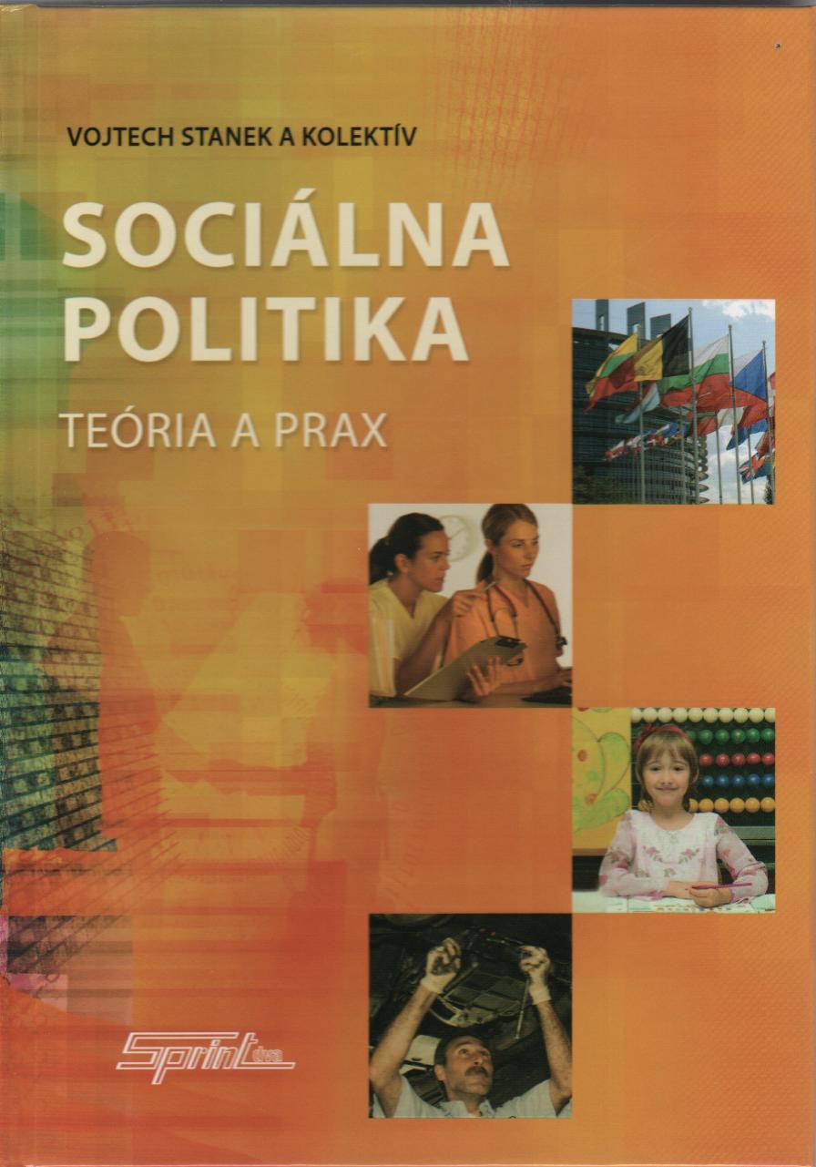 Sociálna politika. Teória a prax