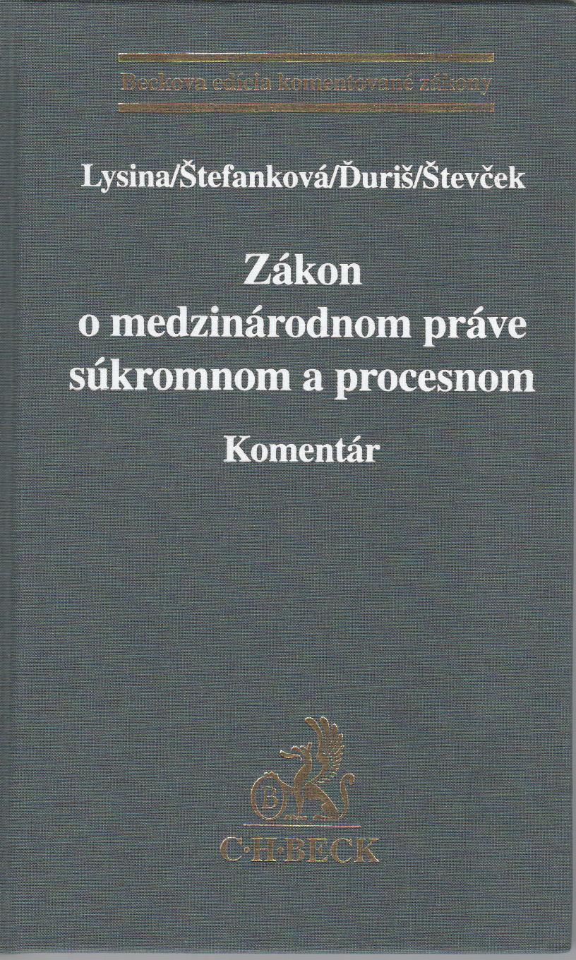 Zákon o medzinárodnom práve súkromnom a procesnom. Komentár