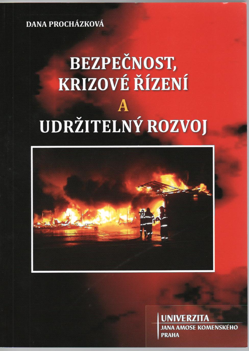 Bezpečnost, krizové řízení a udržitelný rozvoj