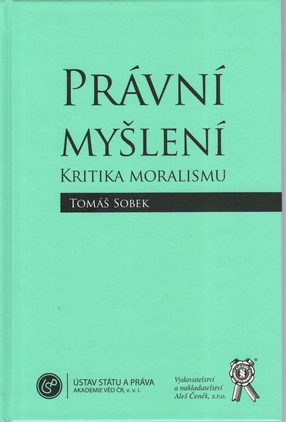 Právní myšlení: Kritika moralismu