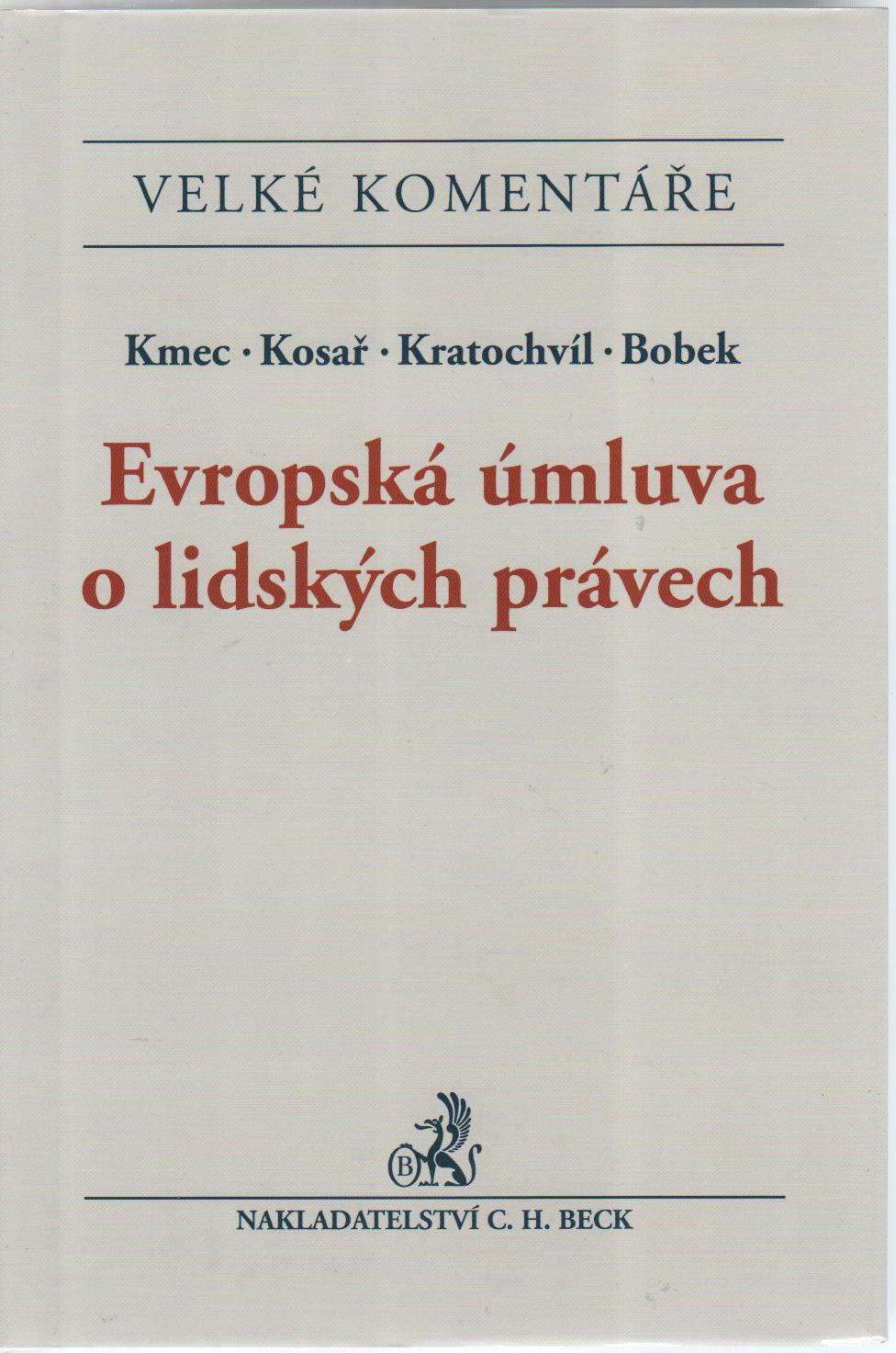 Evropská úmluva o lidských právech, komentář
