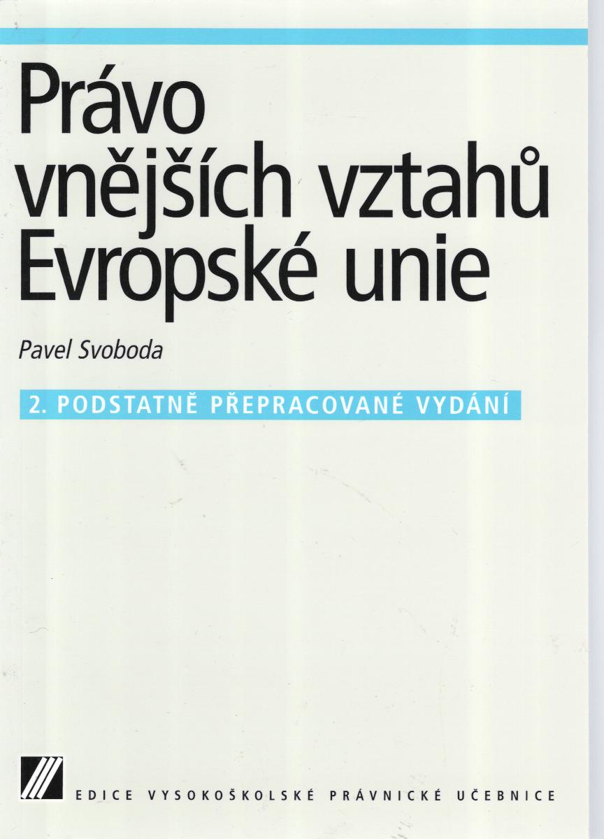 Právo vnějších vztahů Evropské unie, 2.vydání