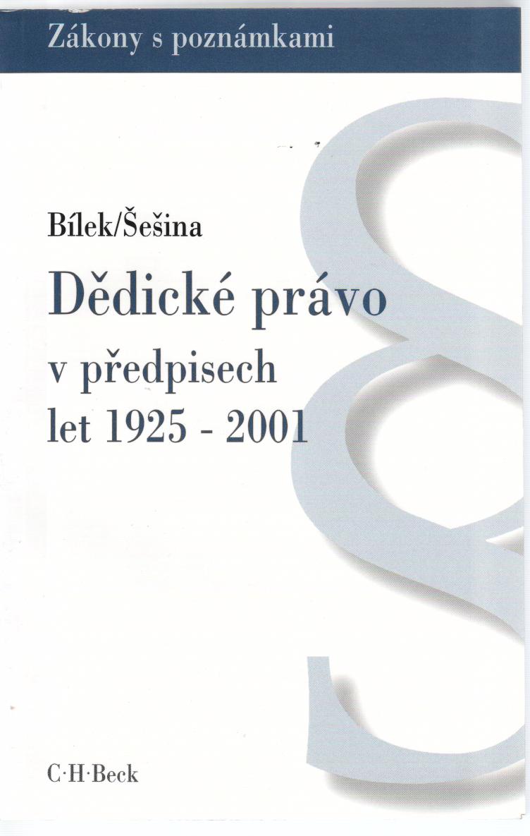 Dědické právo v předpisech let 1925-2001