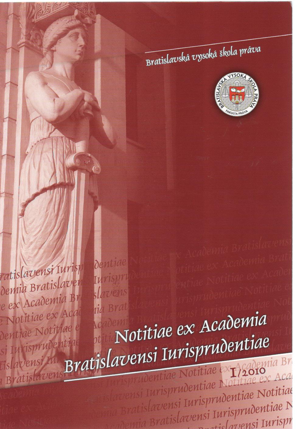 1/2010 Notitiae ex Academia Bratislavensi Iurisprudentiae